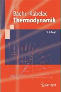 Thermodynamik: Grundlagen Und Technische Anwendungen