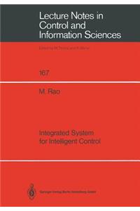 Integrated System for Intelligent Control