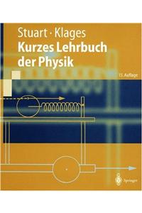 Kurzes Lehrbuch Der Physik