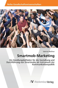 Smartmob-Marketing