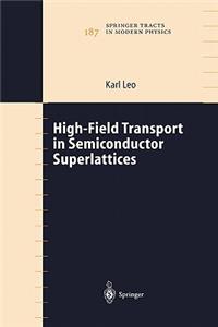 High-Field Transport in Semiconductor Superlattices