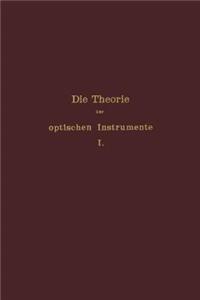 Die Theorie der optischen Instrumente