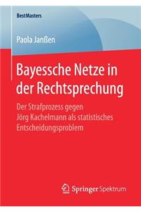 Bayessche Netze in Der Rechtsprechung