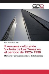 Panorama cultural de Victoria de Las Tunas en el período de 1925- 1930