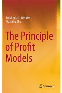 The Principle of Profit Models