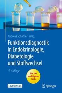 Funktionsdiagnostik in Endokrinologie, Diabetologie Und Stoffwechsel