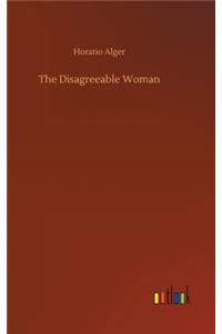 Disagreeable Woman