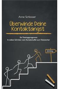 Überwinde Deine Kontaktangst