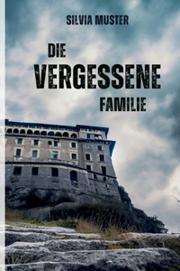 vergessene Familie