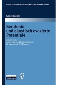 Serotonin Und Akustisch Evozierte Potentiale