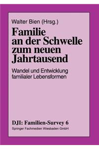 Familie an Der Schwelle Zum Neuen Jahrtausend