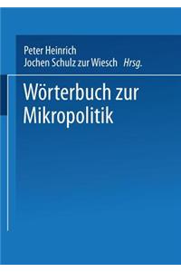 Wörterbuch Zur Mikropolitik