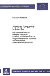 Alexis de Tocqueville in Amerika: