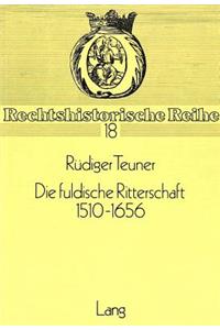 Die fuldische Ritterschaft 1510-1656