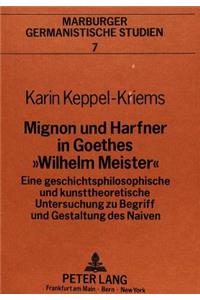 Mignon und Harfner in Goethes «Wilhelm Meister»