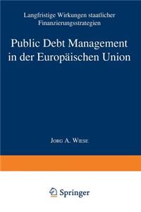 Public Debt Management in Der Europäischen Union