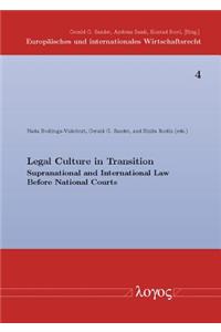 Legal Culture in Transition