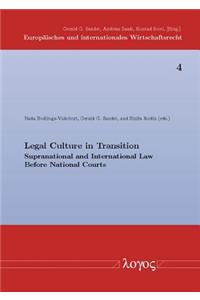 Legal Culture in Transition