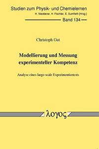 Modellierung Und Messung Experimenteller Kompetenz