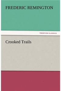 Crooked Trails