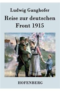 Reise zur deutschen Front 1915