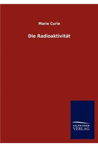 Radioaktivität