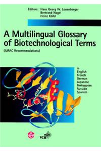 A Multilingual Glossary of Biotechnological Terms: IUPAC Recommendations