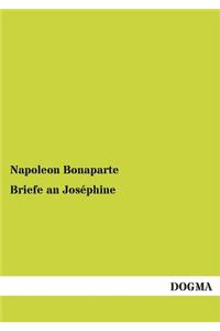 Briefe an Josephine