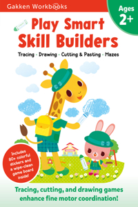 Play Smart Skill Builders: For Ages 2+