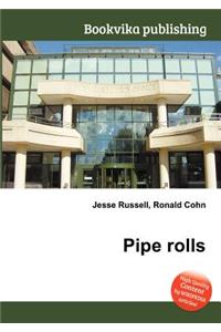 Pipe Rolls