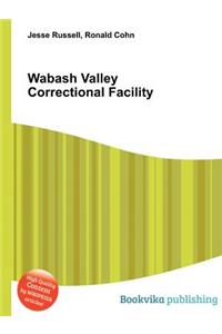 Wabash Valley Correctional Facility