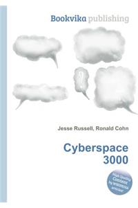 Cyberspace 3000