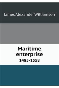 Maritime enterprise 1485-1558