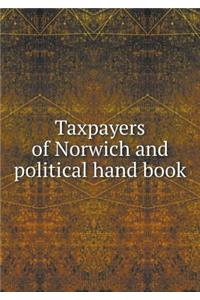 Taxpayers of Norwich and Political Hand Book