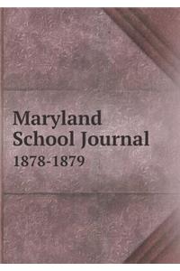 Maryland School Journal 1878-1879