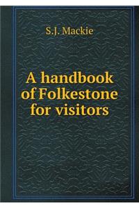 A handbook of Folkestone for visitors