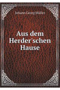 Aus dem Herder'schen Hause