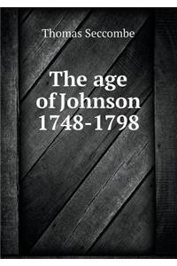 The Age of Johnson 1748-1798