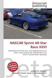 NASCAR Sprint All-Star Race XXVI