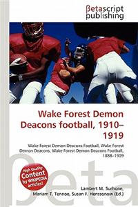 Wake Forest Demon Deacons Football, 1910-1919