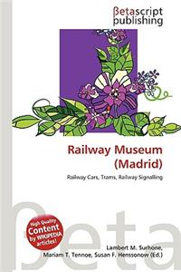 Railway Museum (Madrid)