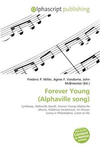 Forever Young (Alphaville Song)