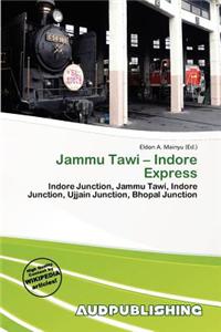 Jammu Tawi - Indore Express
