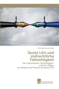 Quota Litis und zivilrechtliche Teilnichtigkeit