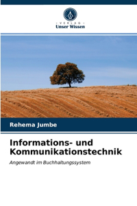 Informations- und Kommunikationstechnik