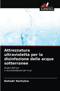Attrezzatura ultravioletta per la disinfezione delle acque sotterranee