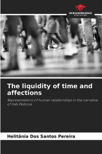 liquidity of time and affections