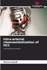 Intra-arterial chemoembolization of HCC