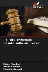 Politica criminale basata sulla sicurezza