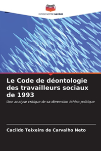 Code de déontologie des travailleurs sociaux de 1993